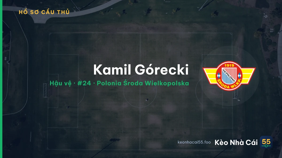 Kamil Górecki — Polonia Środa Wielkopolska