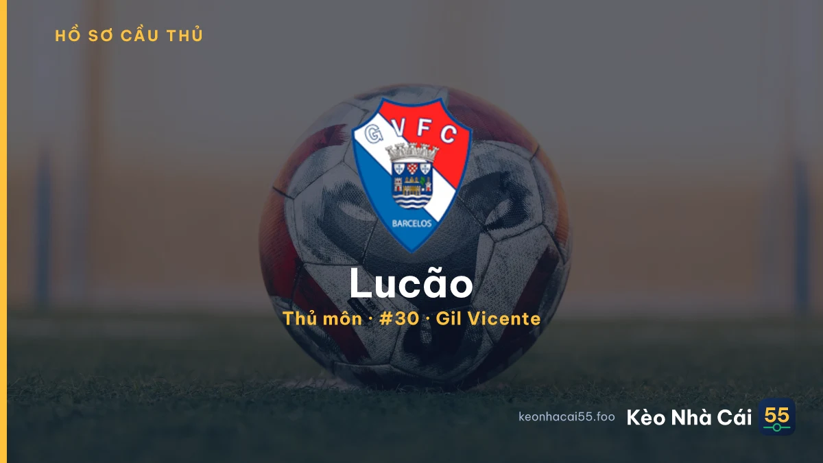 Lucão — Gil Vicente