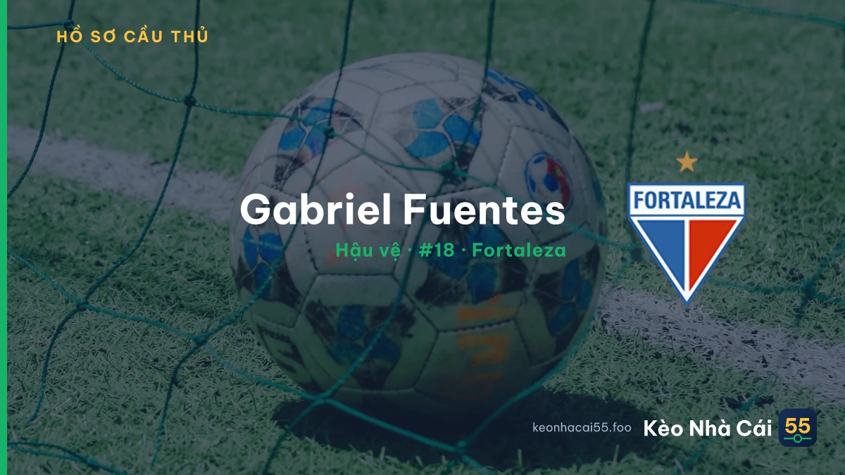Gabriel Fuentes — Fortaleza