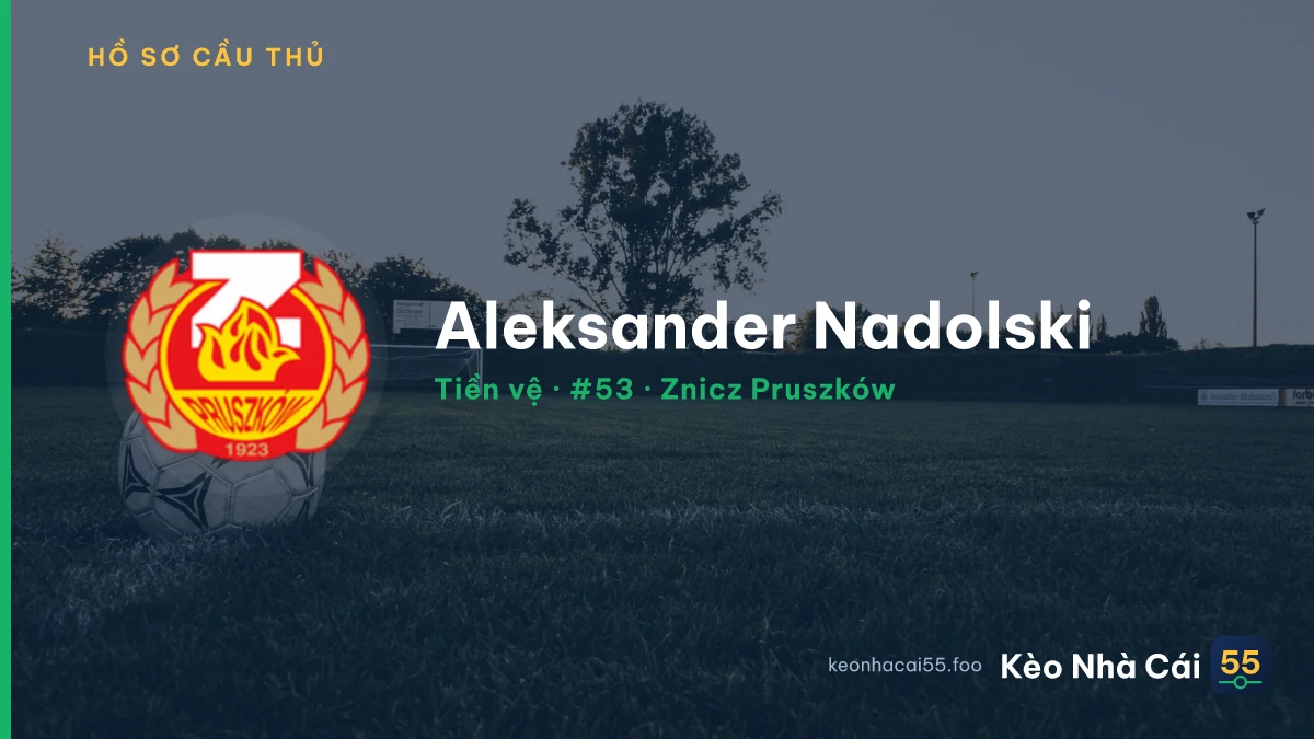 Aleksander Nadolski — Znicz Pruszków