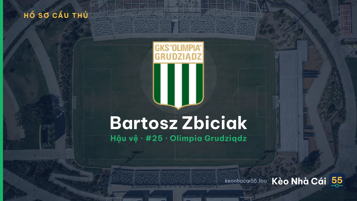 Bartosz Zbiciak — Olimpia Grudziądz