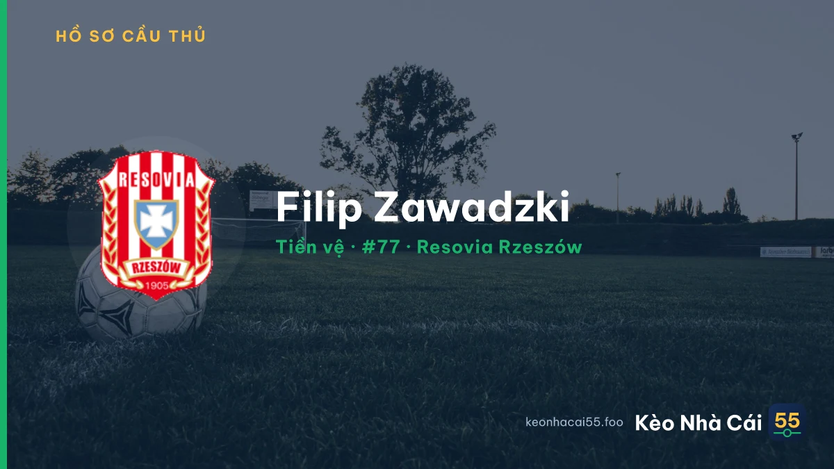 Filip Zawadzki — Resovia Rzeszów