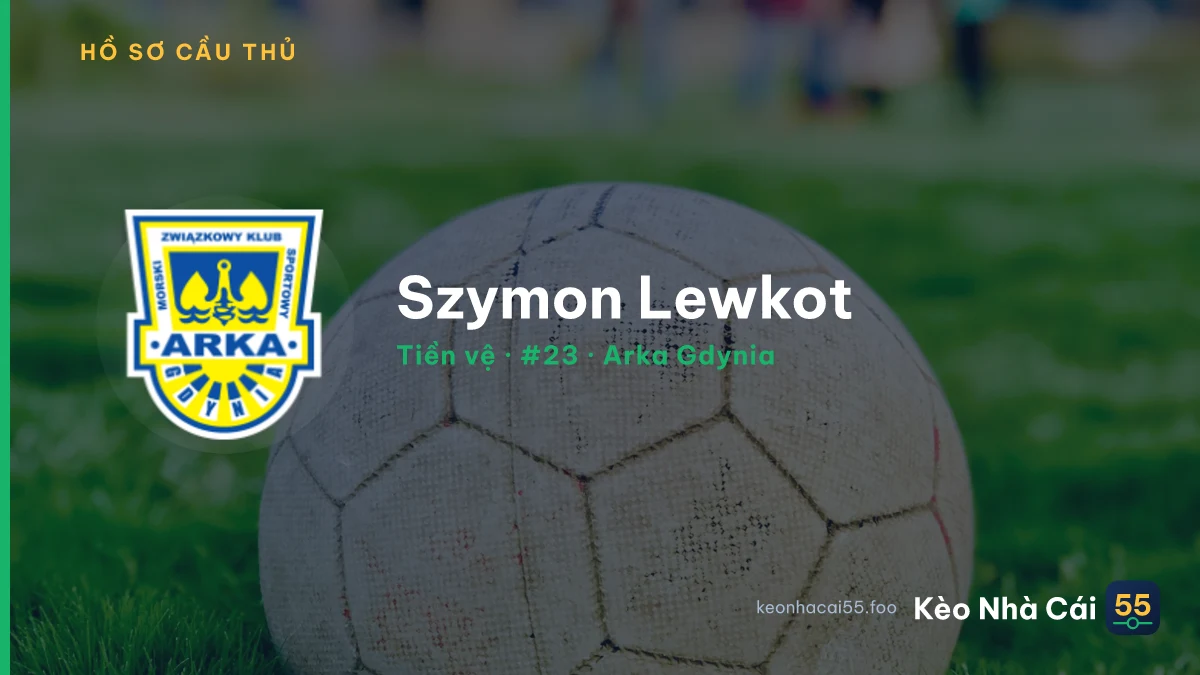Szymon Lewkot — Arka Gdynia