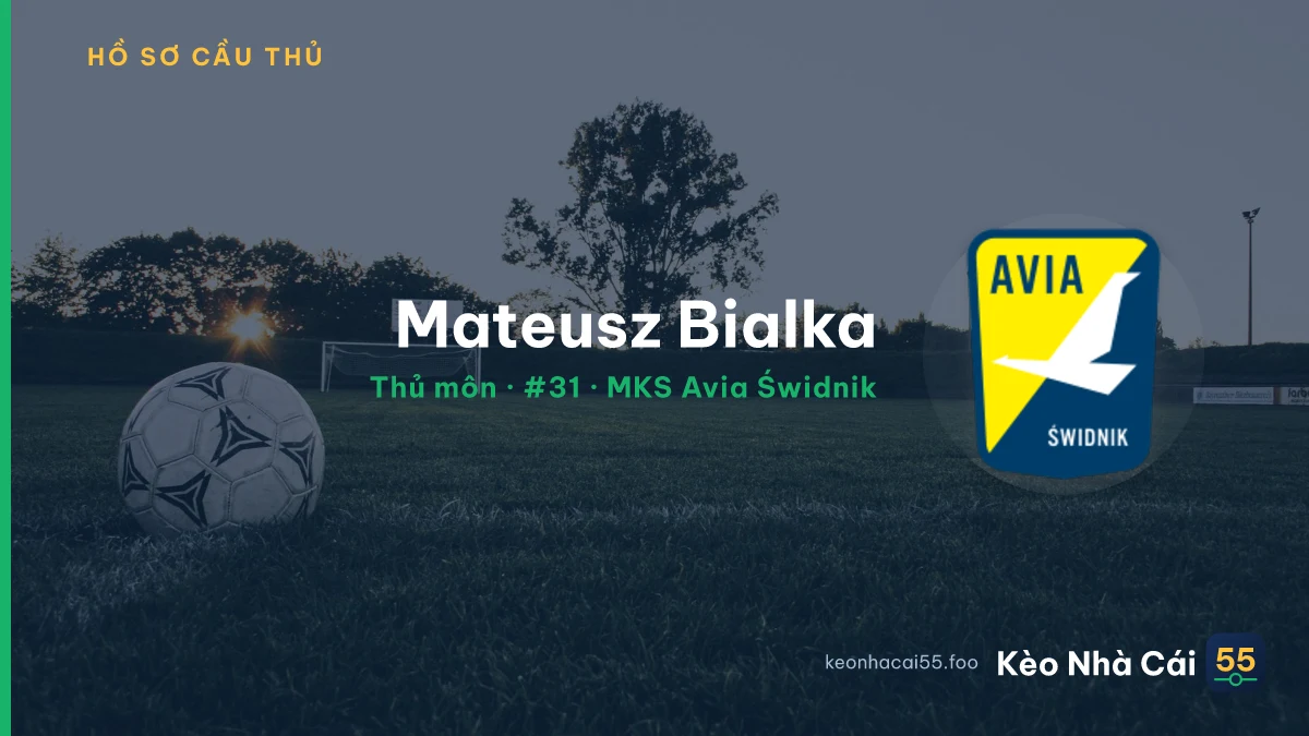 Mateusz Bialka — MKS Avia Świdnik