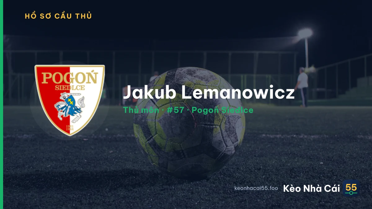 Jakub Lemanowicz — Pogoń Siedlce