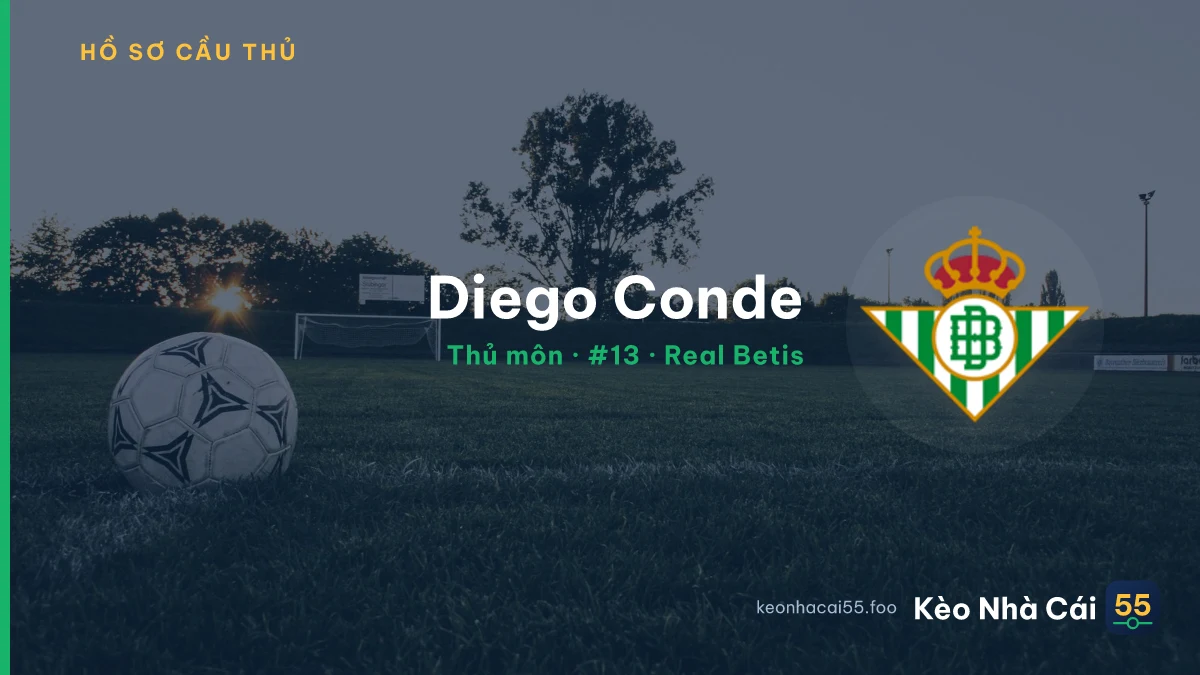 Diego Conde — Real Betis