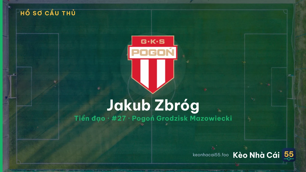 Jakub Zbróg — Pogoń Grodzisk Mazowiecki