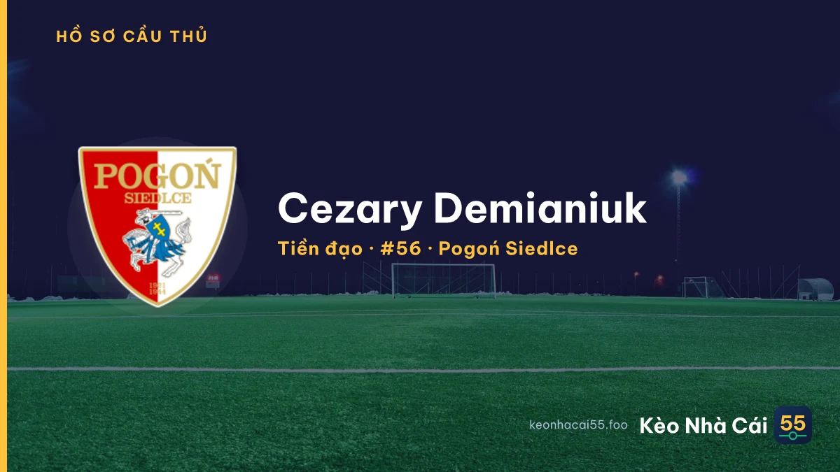 Cezary Demianiuk — Pogoń Siedlce