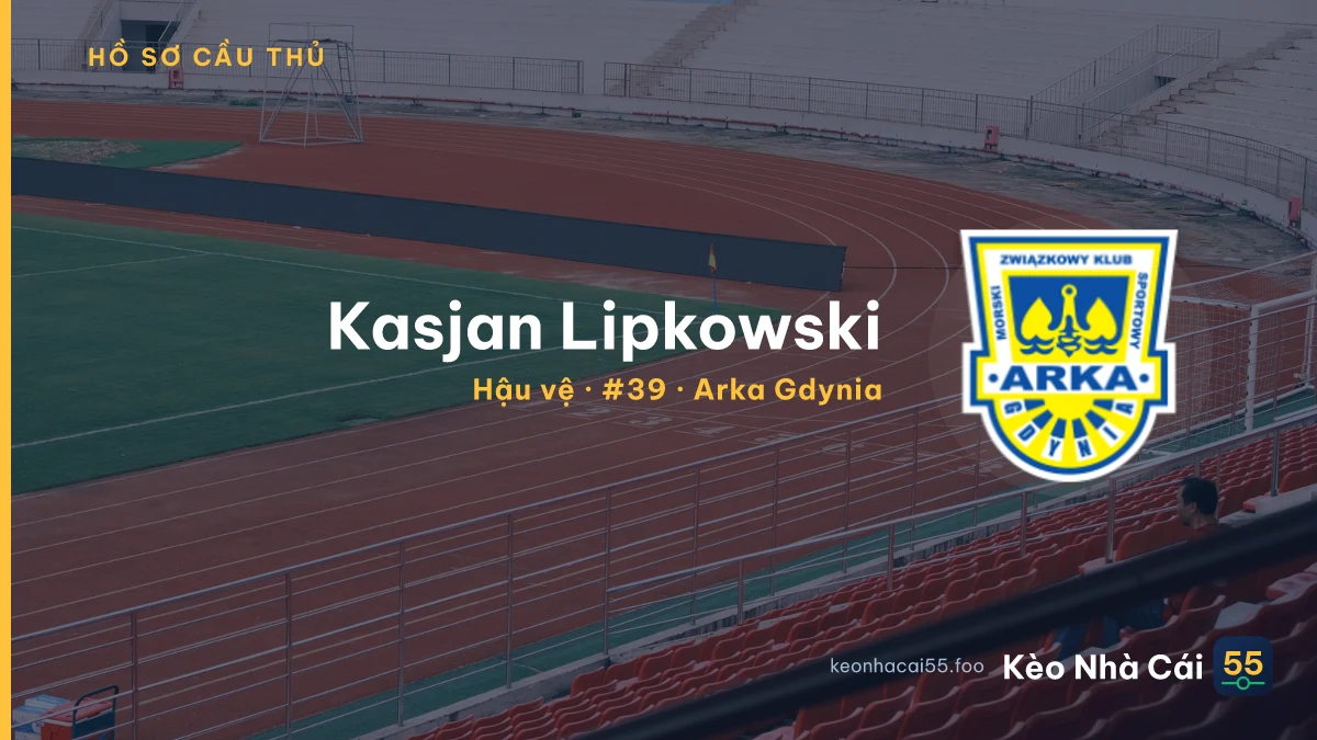 Kasjan Lipkowski — Arka Gdynia