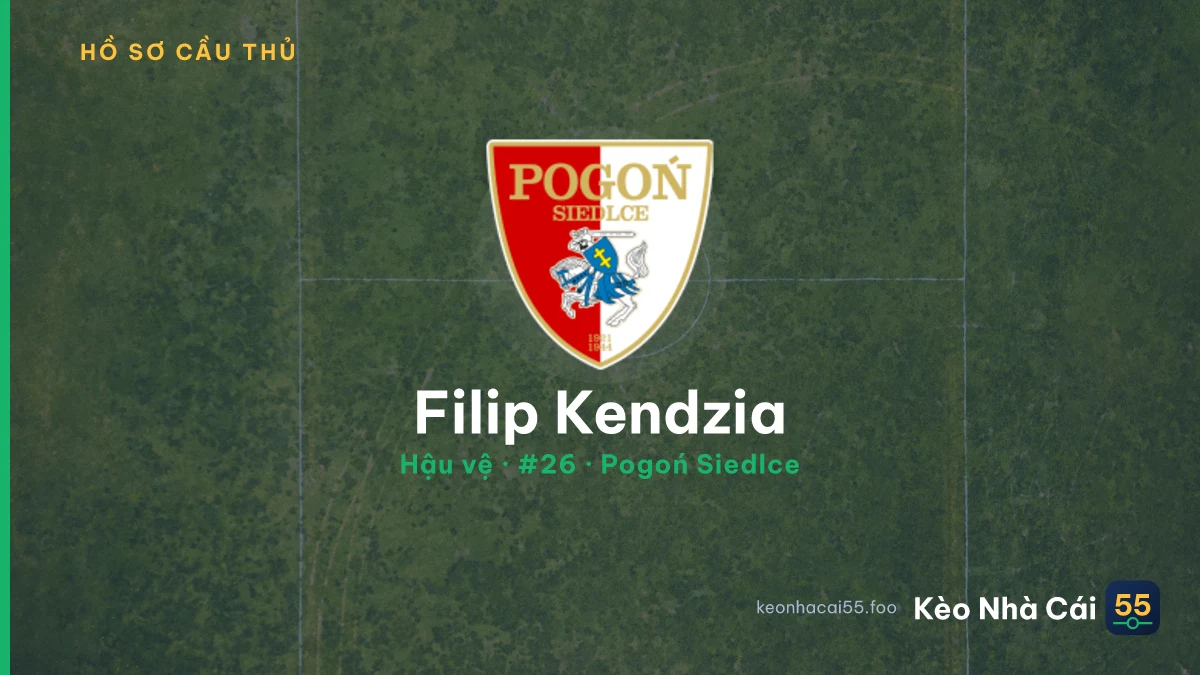 Filip Kendzia — Pogoń Siedlce