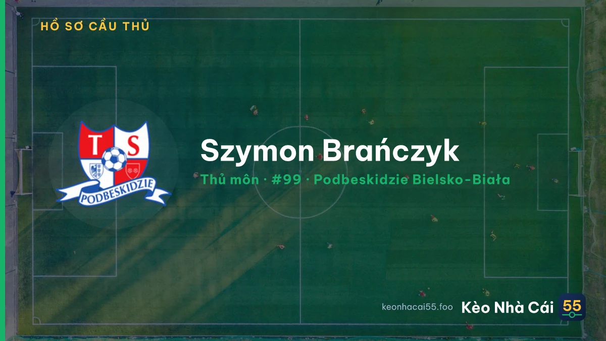 Szymon Brańczyk — Podbeskidzie Bielsko-Biała