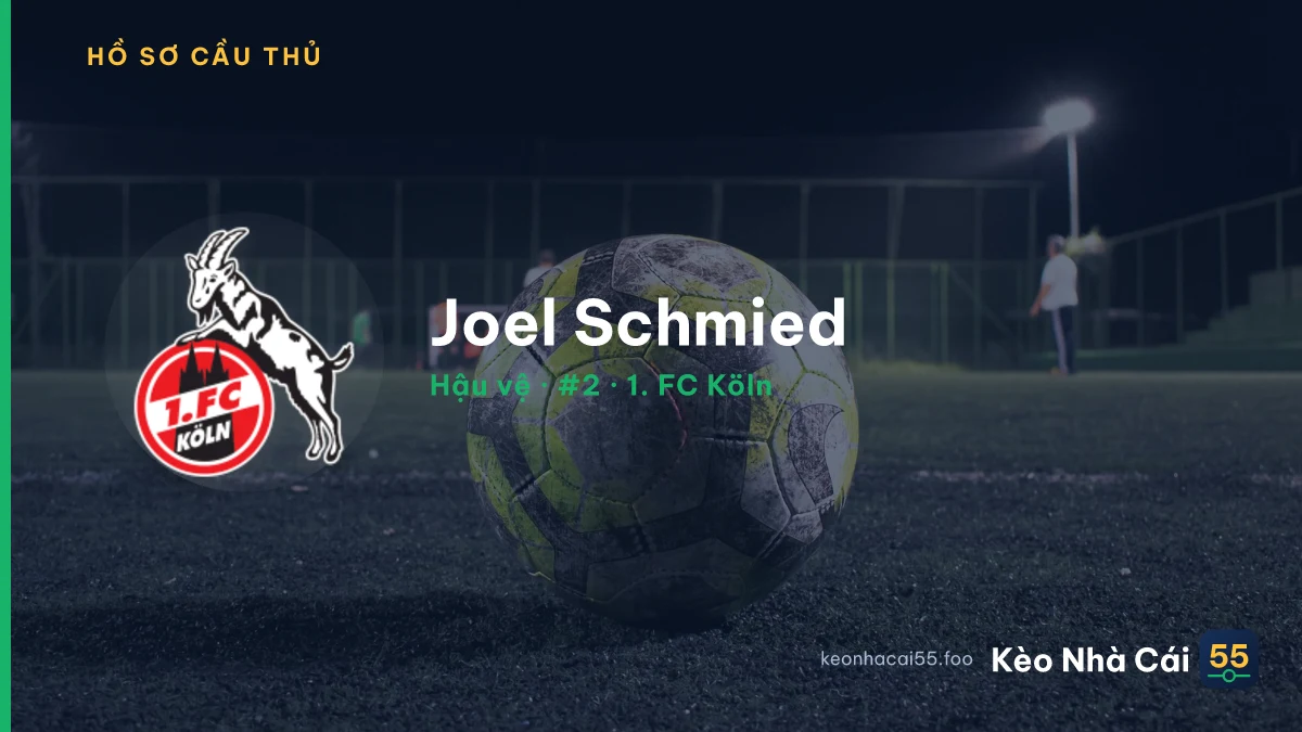Joel Schmied — 1. FC Köln