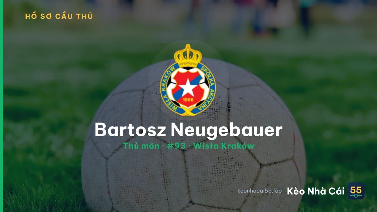 Bartosz Neugebauer — Wisła Kraków
