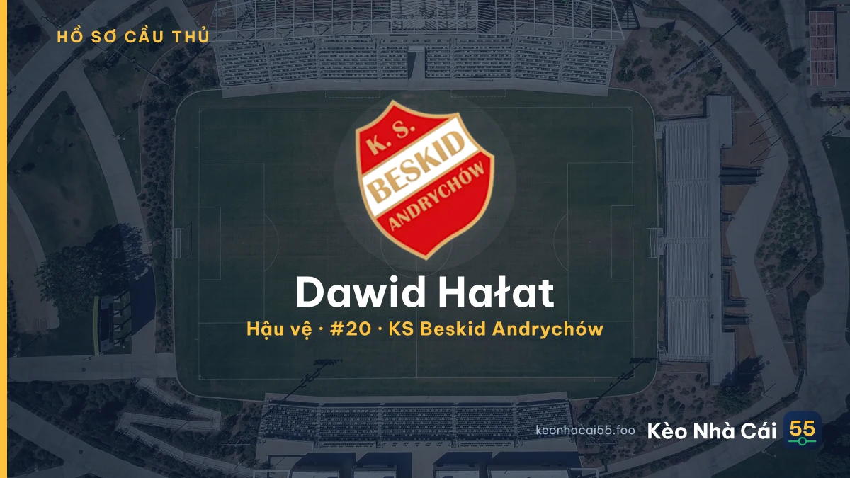 Dawid Hałat — KS Beskid Andrychów