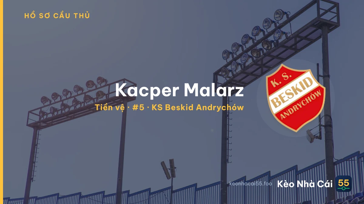 Kacper Malarz — KS Beskid Andrychów