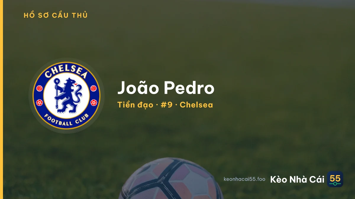 João Pedro — Chelsea