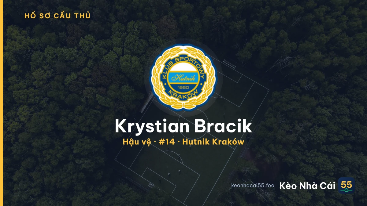 Krystian Bracik — Hutnik Kraków