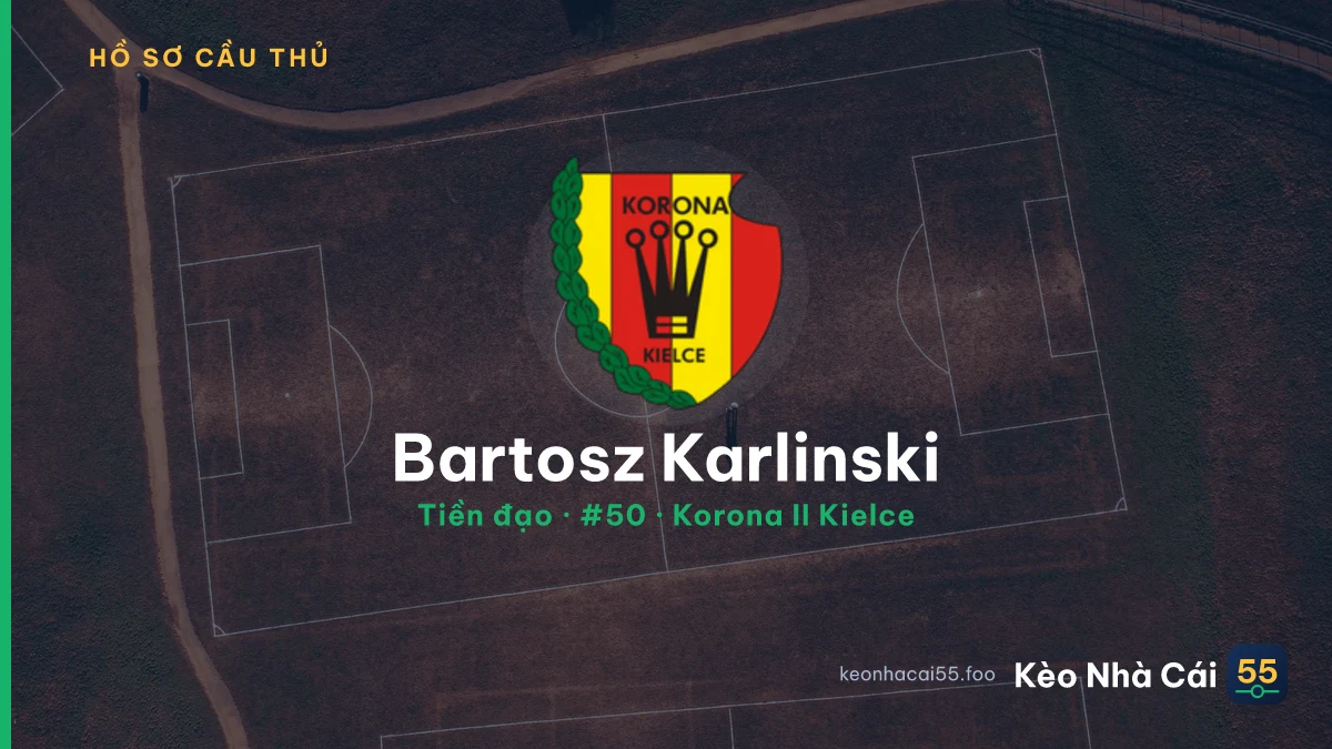 Bartosz Karlinski — Korona II Kielce