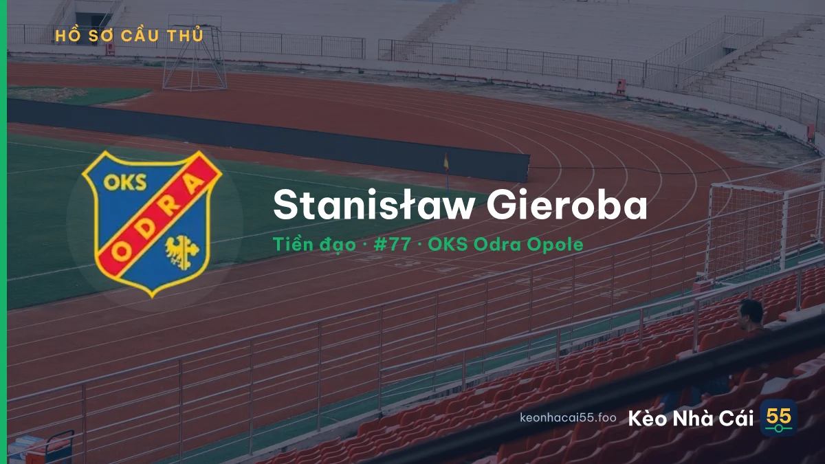 Stanisław Gieroba — OKS Odra Opole