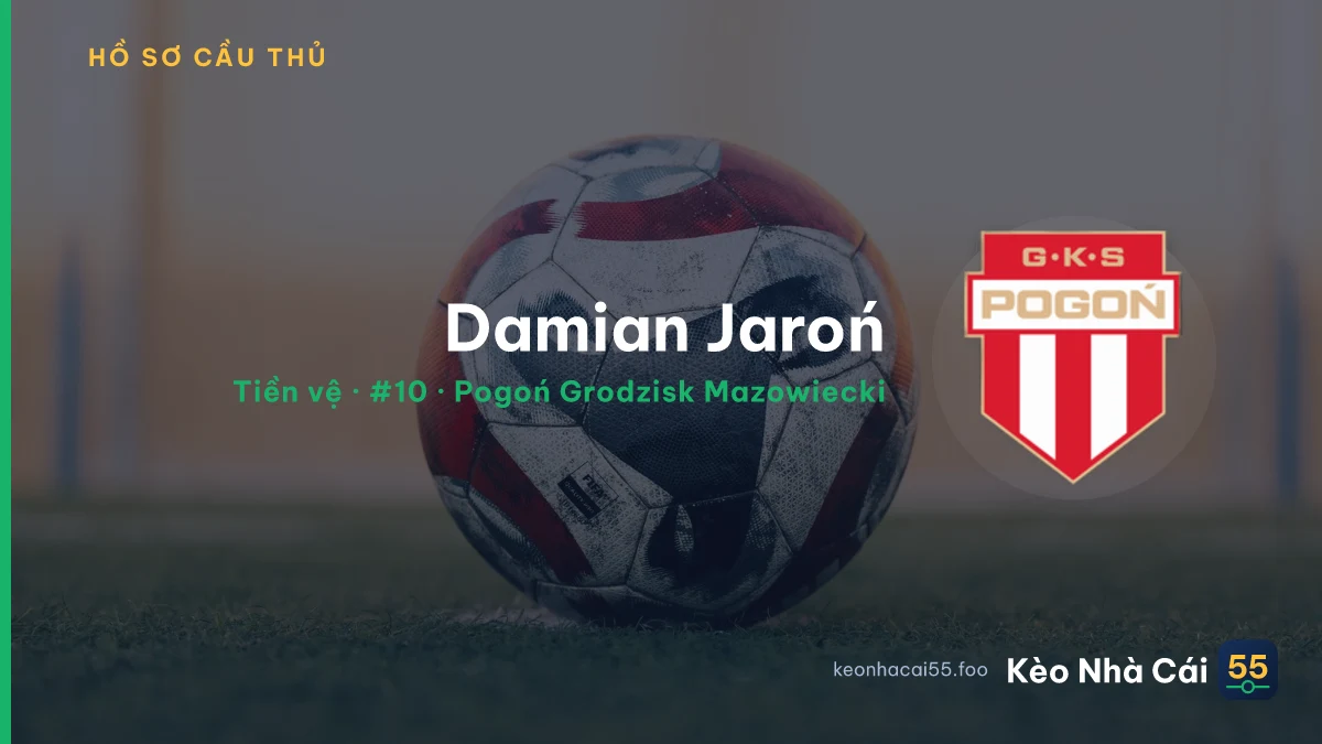Damian Jaroń — Pogoń Grodzisk Mazowiecki