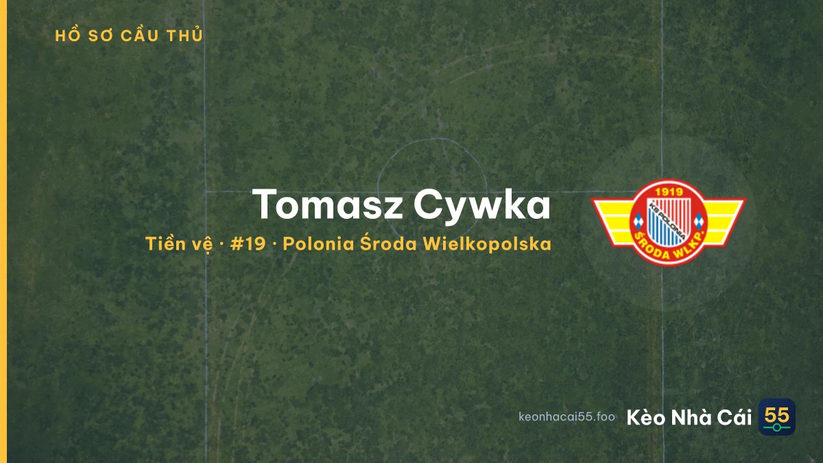 Tomasz Cywka — Polonia Środa Wielkopolska