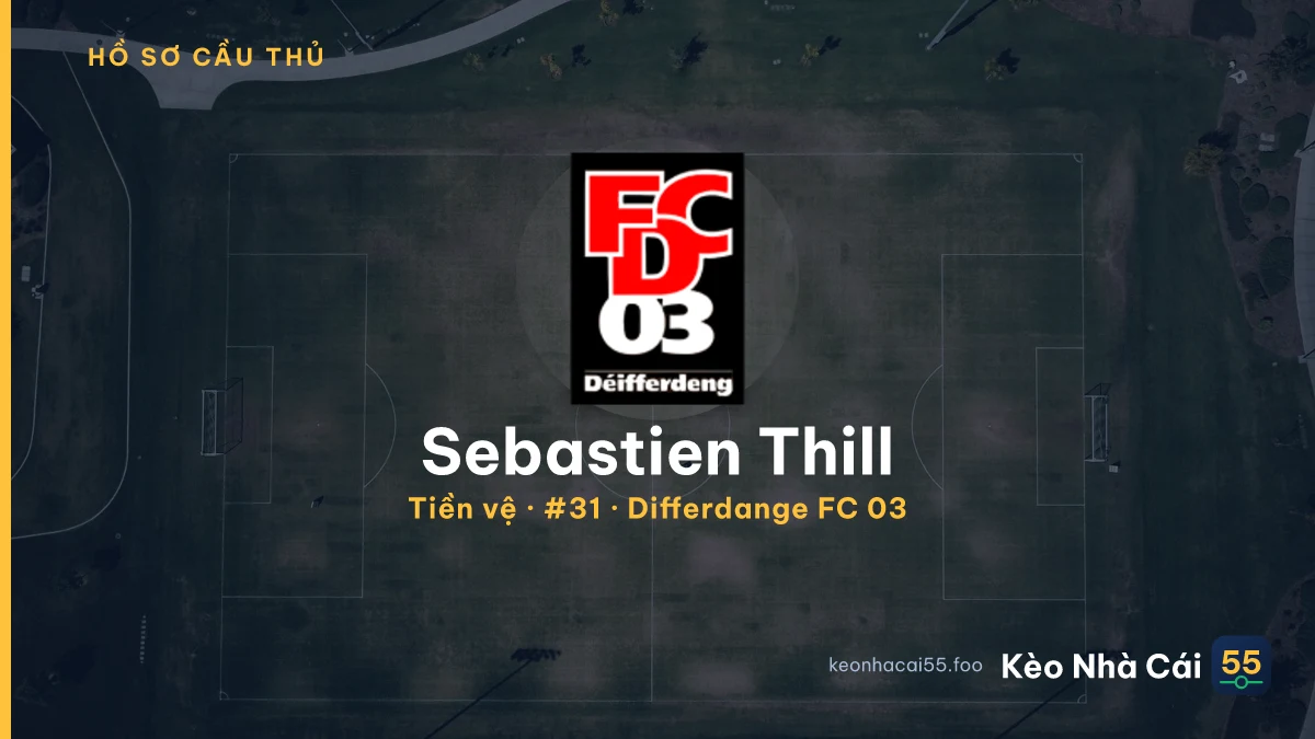 Sebastien Thill — Differdange FC 03