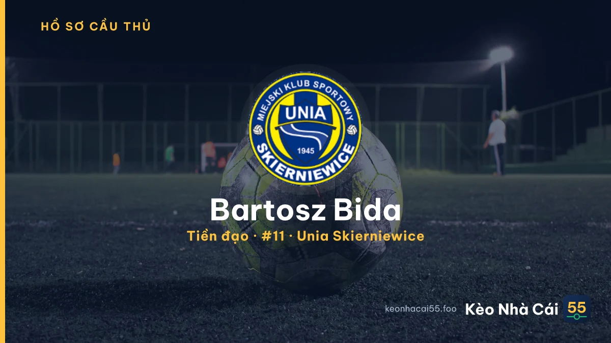 Bartosz Bida — Unia Skierniewice