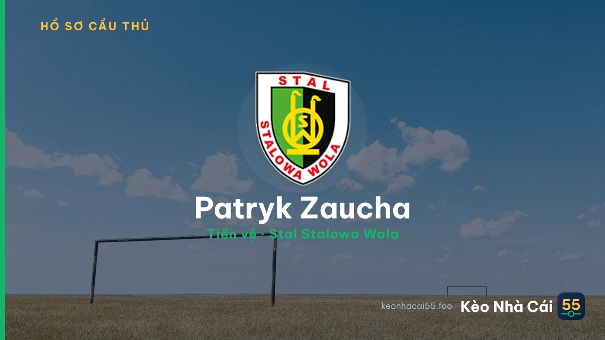 Patryk Zaucha — Stal Stalowa Wola