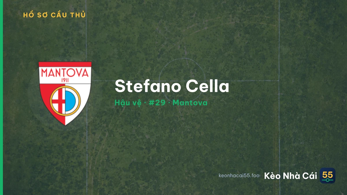 Stefano Cella — Mantova