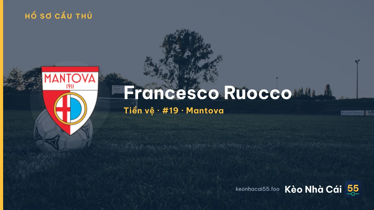 Francesco Ruocco — Mantova