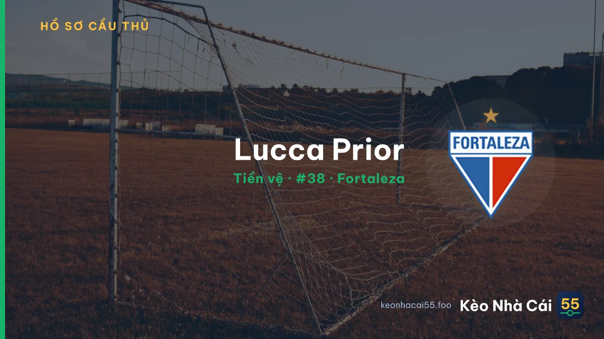 Lucca Prior — Fortaleza