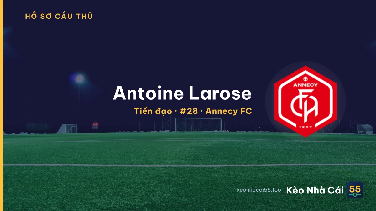 Antoine Larose — Annecy FC