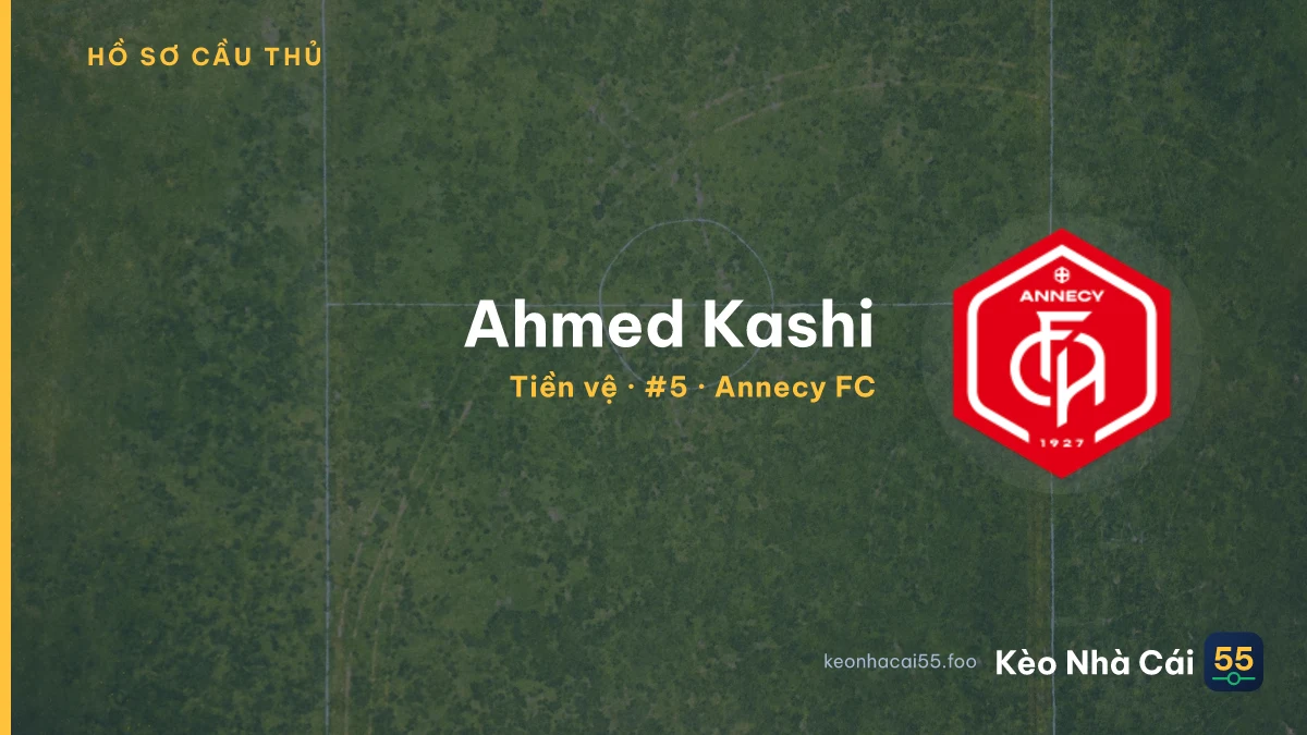 Ahmed Kashi — Annecy FC