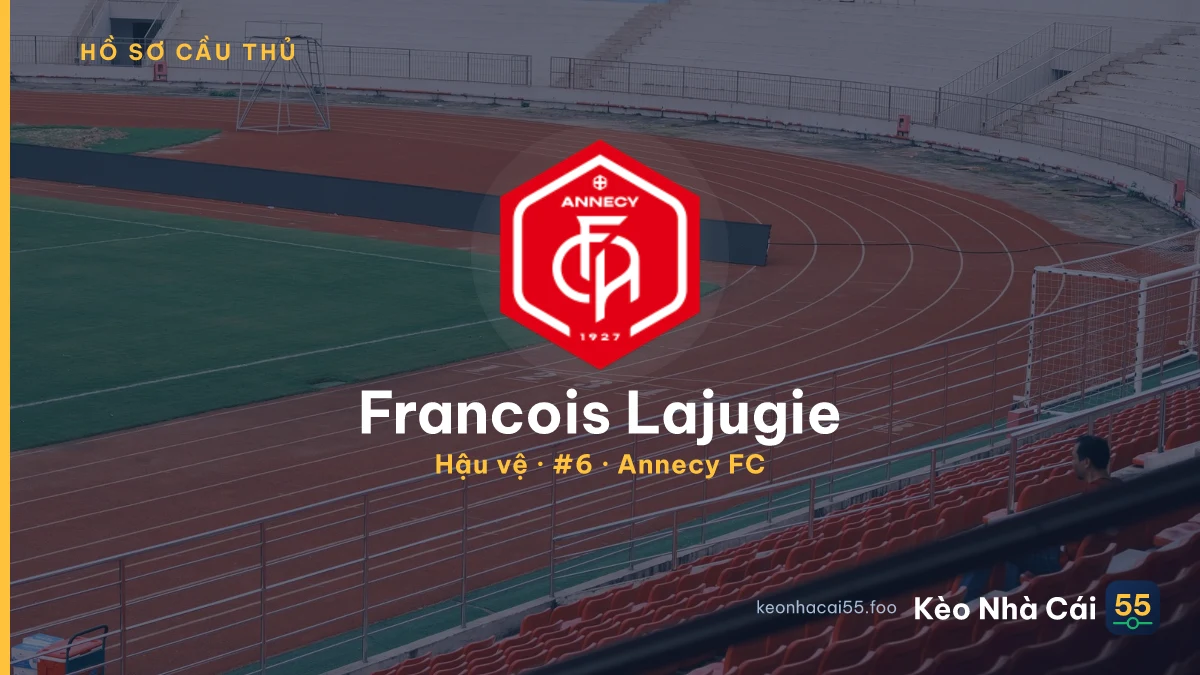 Francois Lajugie — Annecy FC