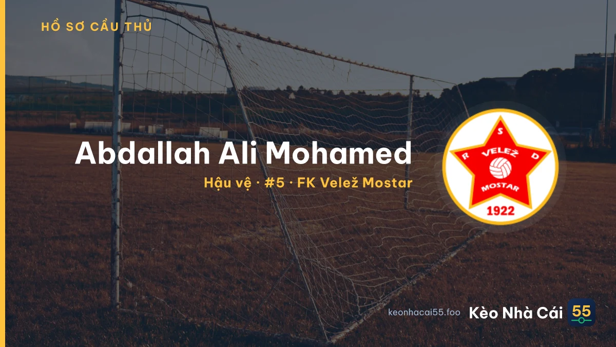 Abdallah Ali Mohamed — FK Velež Mostar