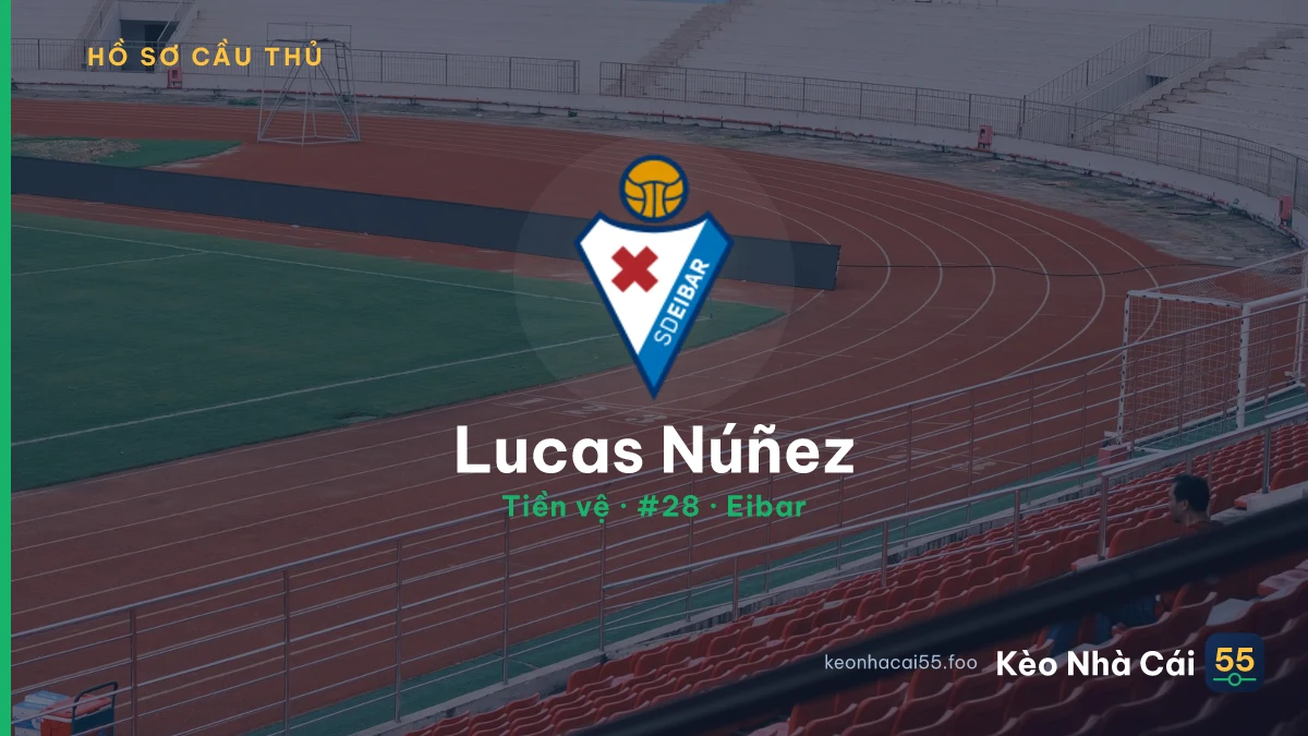Lucas Núñez — Eibar