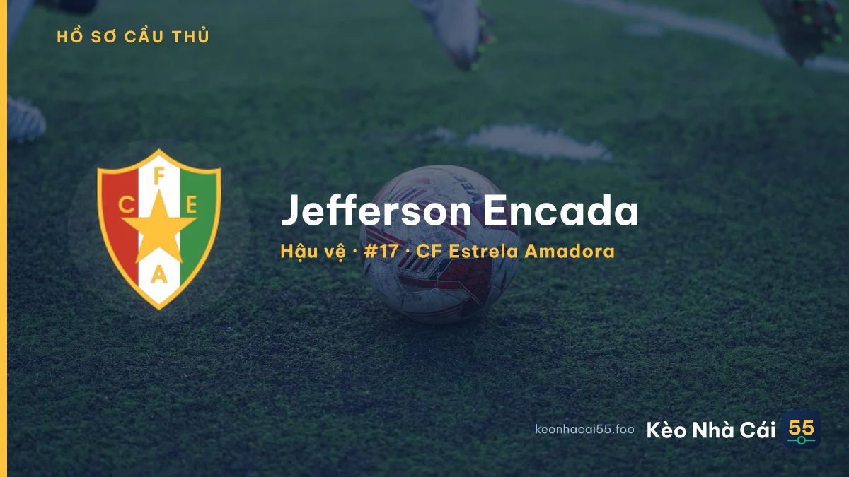 Jefferson Encada — CF Estrela Amadora
