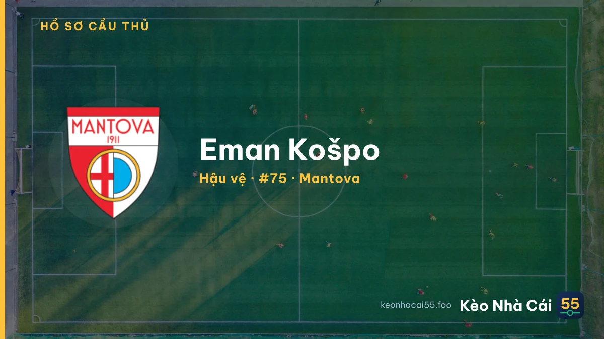 Eman Košpo — Mantova