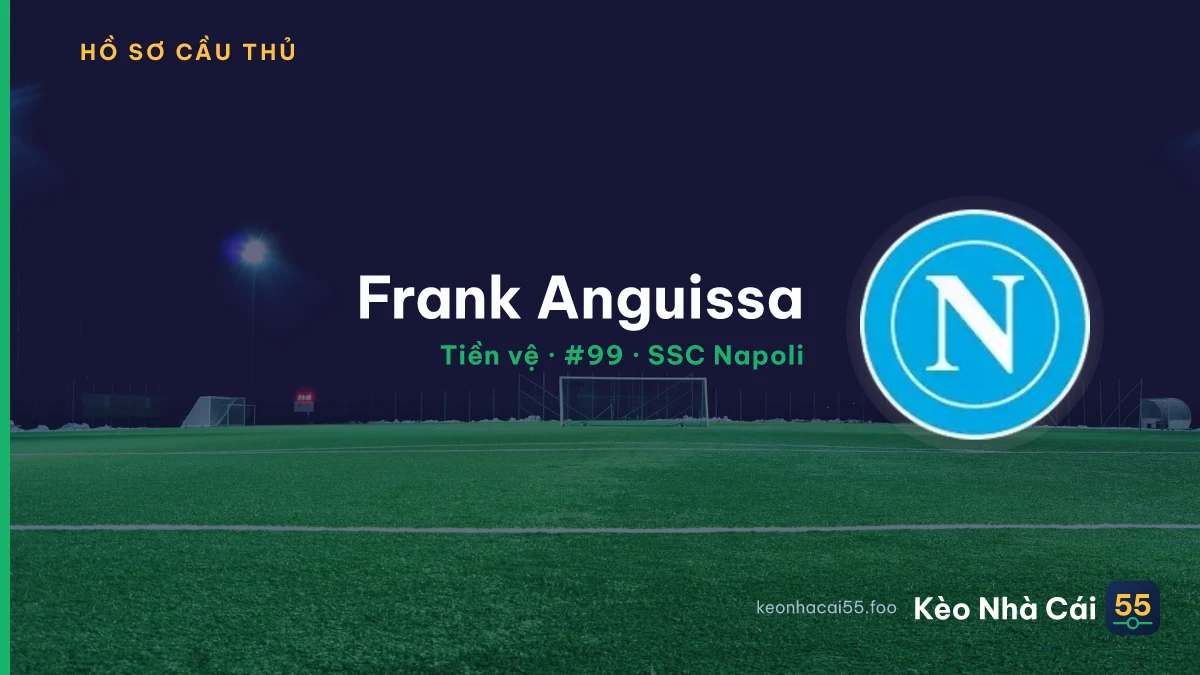 Frank Anguissa — SSC Napoli