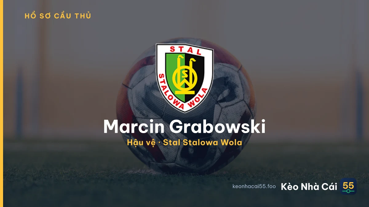 Marcin Grabowski — Stal Stalowa Wola