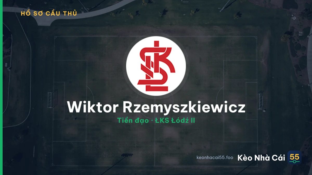 Wiktor Rzemyszkiewicz — ŁKS Łódź II
