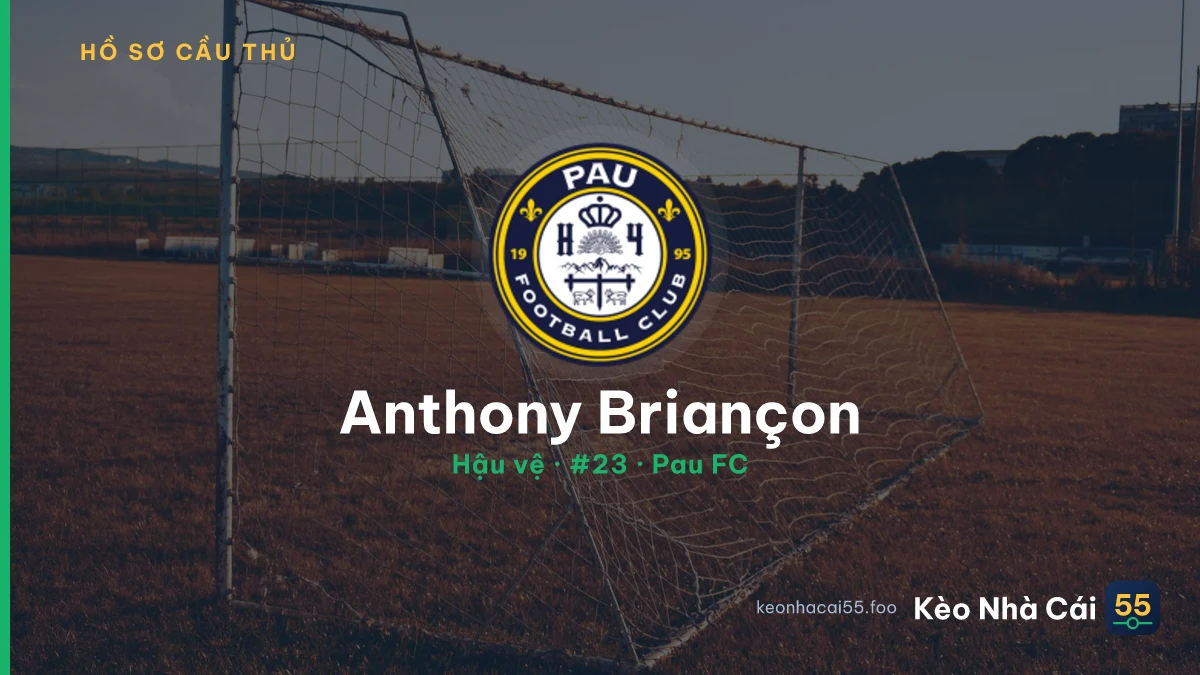 Anthony Briançon — Pau FC
