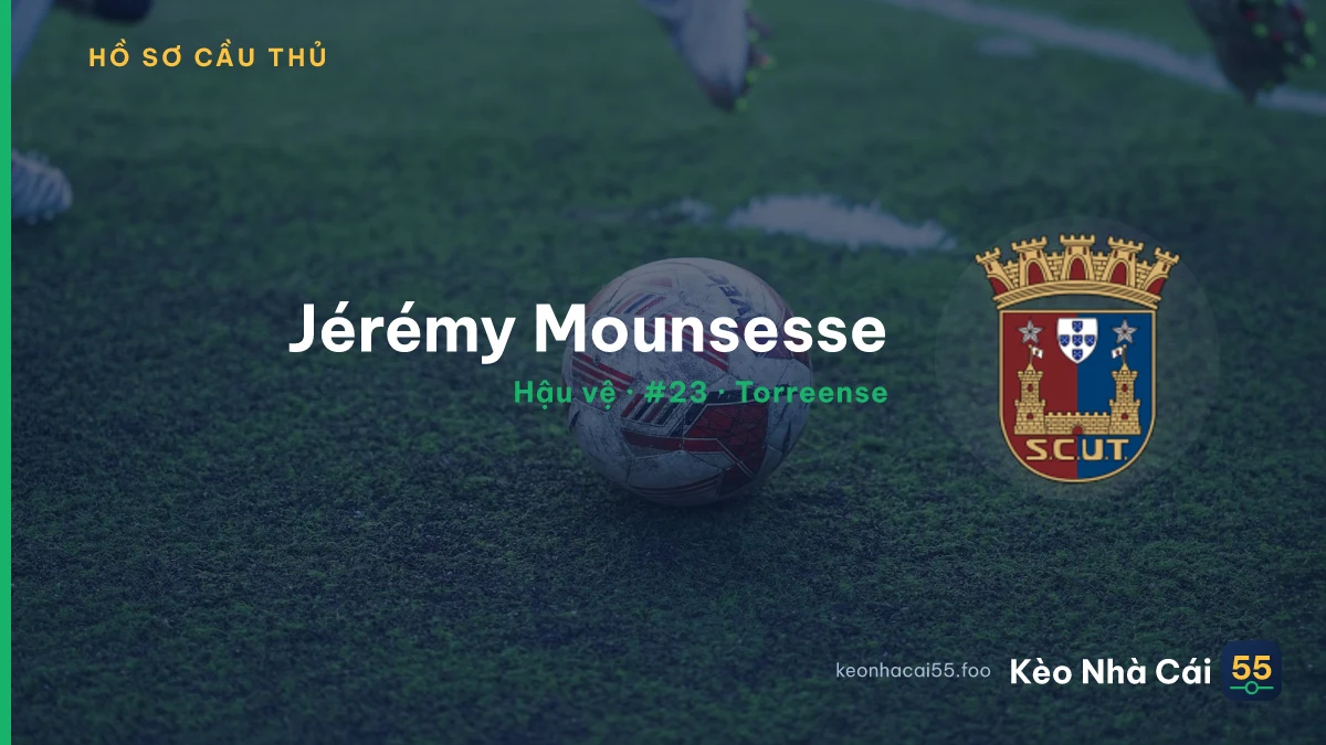 Jérémy Mounsesse — Torreense