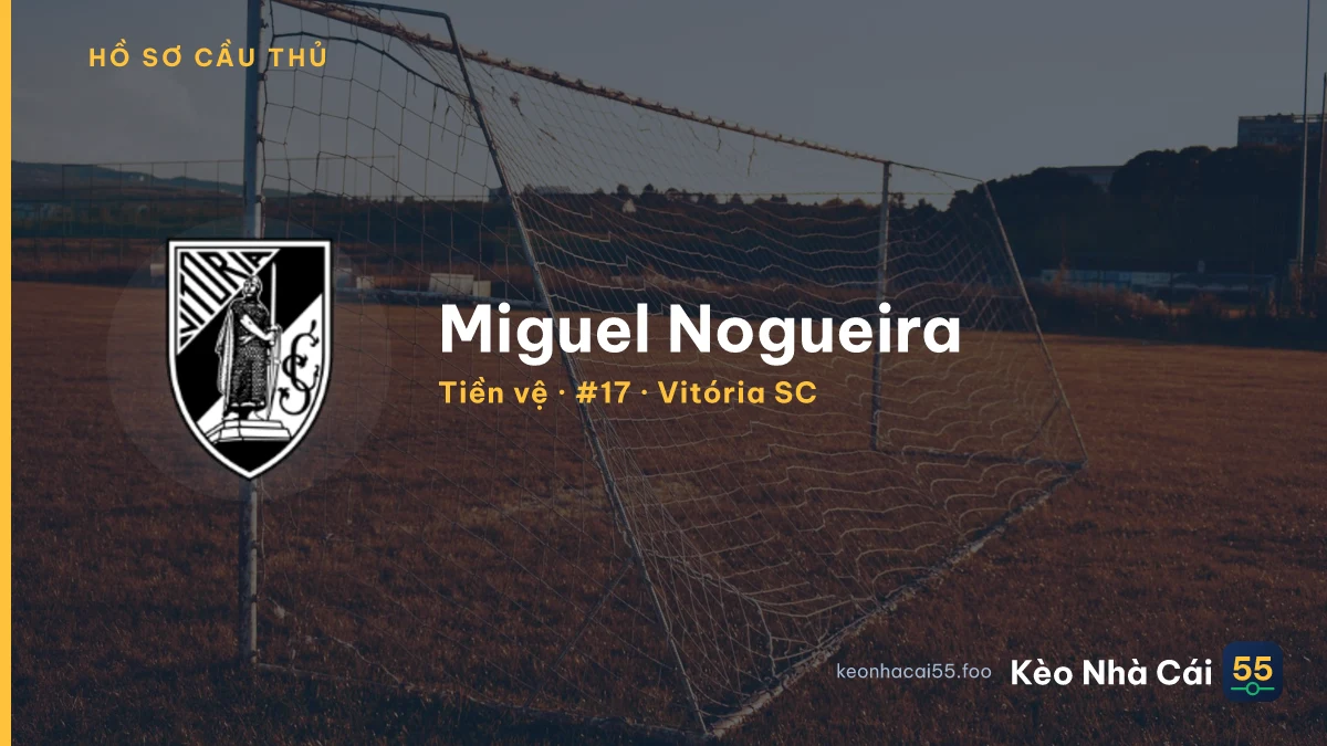 Miguel Nogueira — Vitória SC