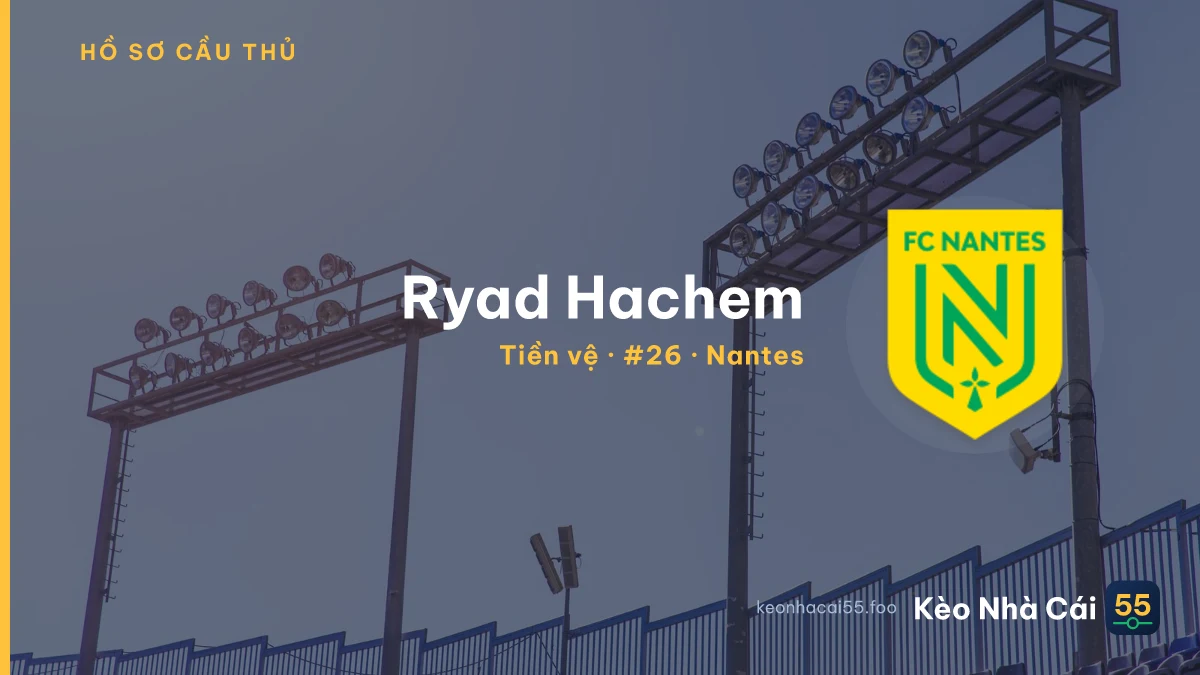Ryad Hachem — Nantes