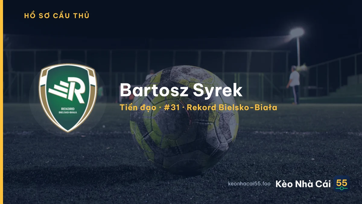 Bartosz  Syrek — Rekord Bielsko-Biała