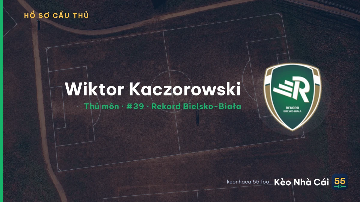 Wiktor Kaczorowski — Rekord Bielsko-Biała