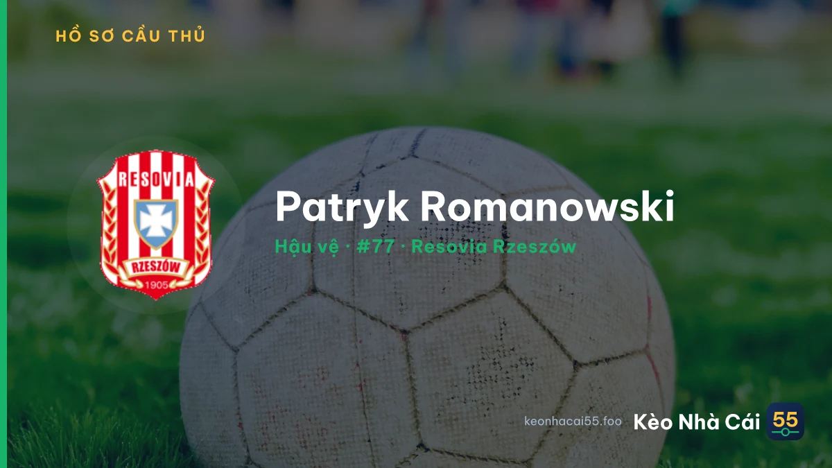 Patryk Romanowski — Resovia Rzeszów