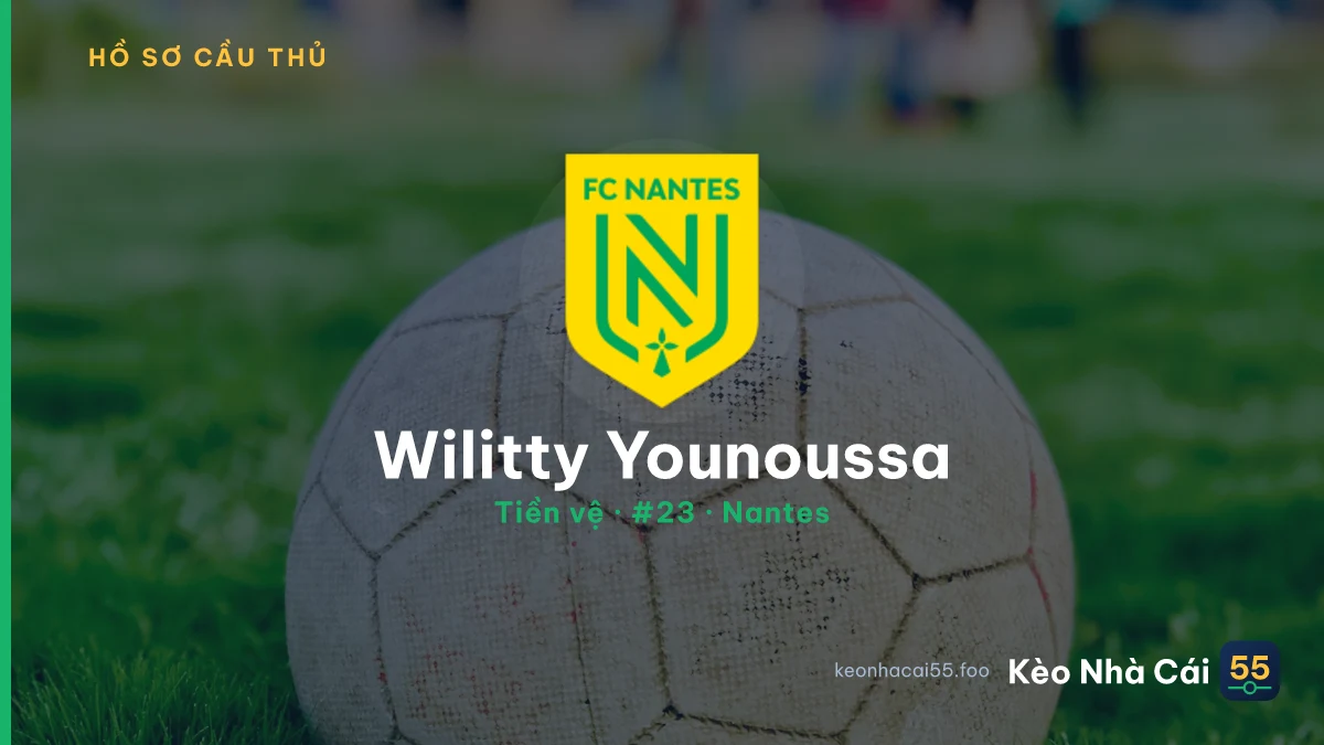 Wilitty Younoussa — Nantes