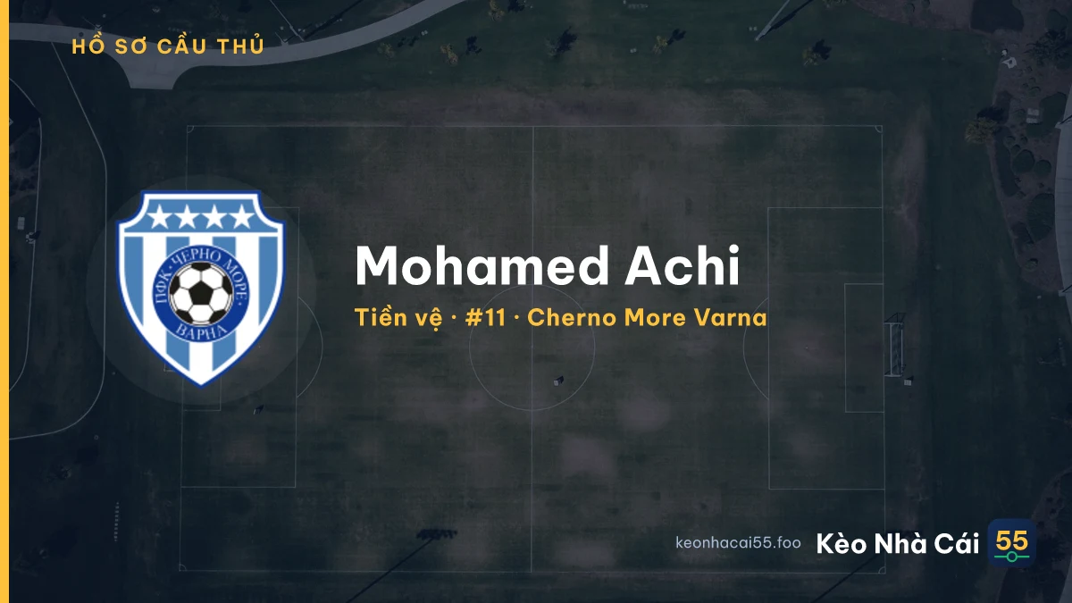 Mohamed Achi — Cherno More Varna